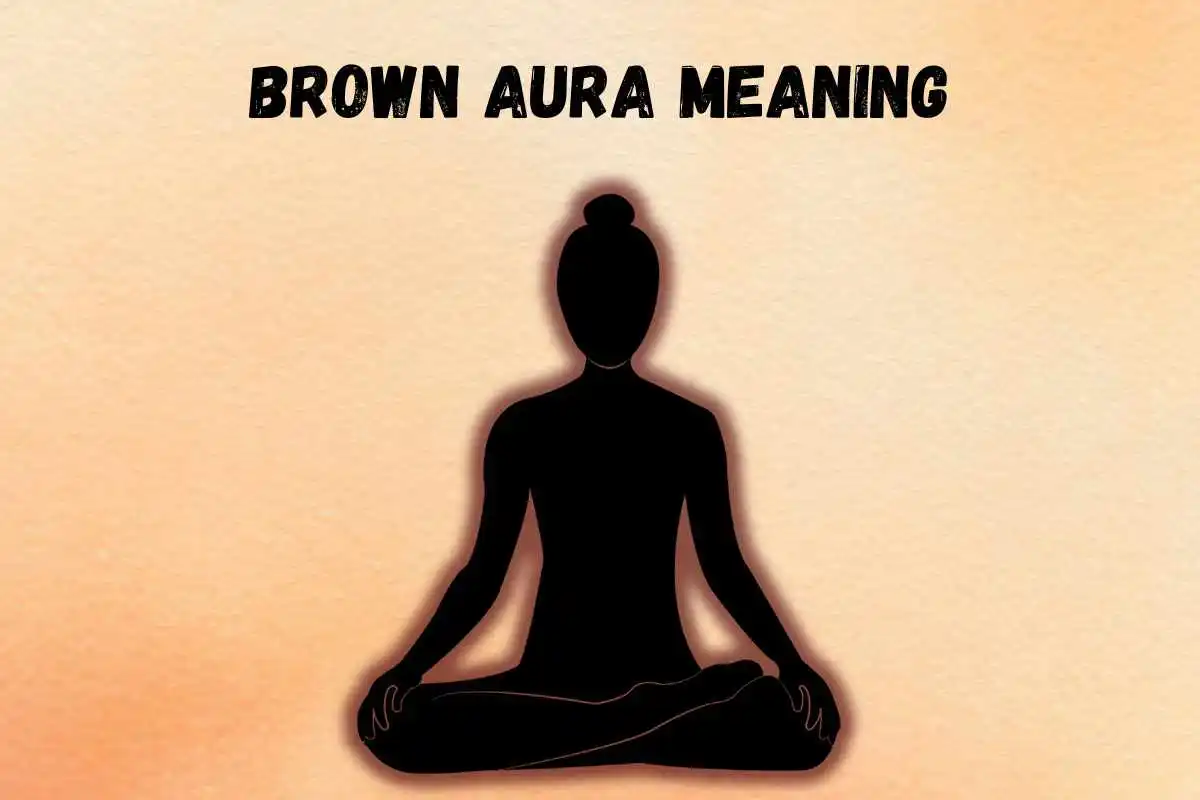 brown-aura-color-meaning-personality