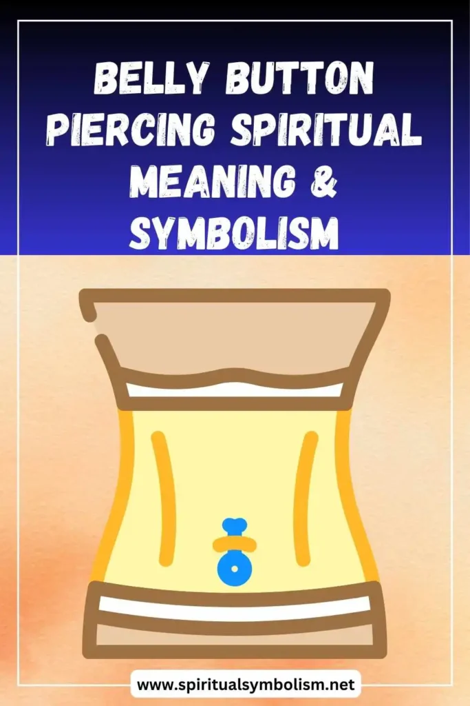 what-is-the-spiritual-meaning-of-belly-button-or-navel-piercing