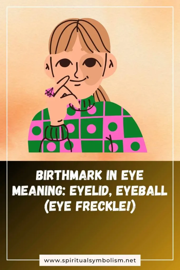 what-is-the-spiritual-meaning-of-birthmark-in-eye