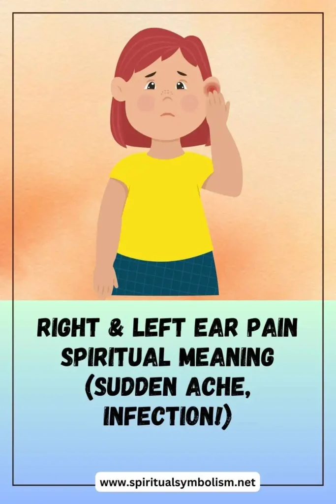 what-is-the-spiritual-meaning-of-ear-pain-left-right