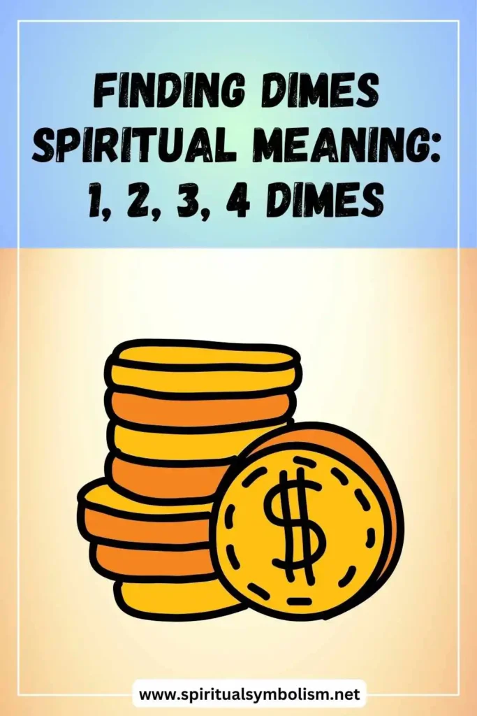 what-is-the-spiritual-meaning-of-finding-dimes