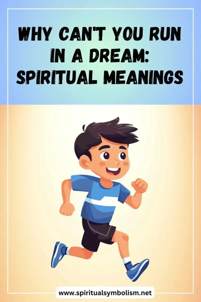 what-is-the-spiritual-meaning-of-not-able-to-run-in-a-dream