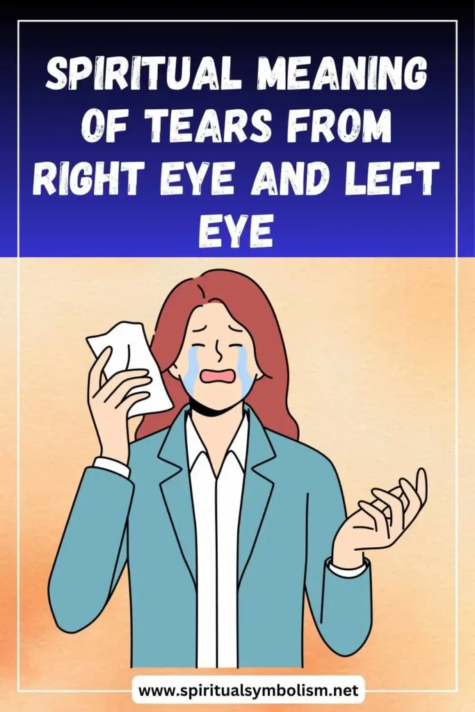 what-is-the-spiritual-meaning-of-tears-from-the-right-eye-left-eye