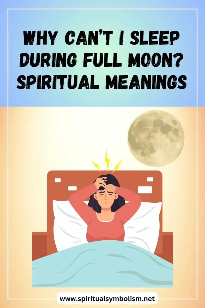 why-can-not-i-sleep-during-full-moon-spiritual-meaning