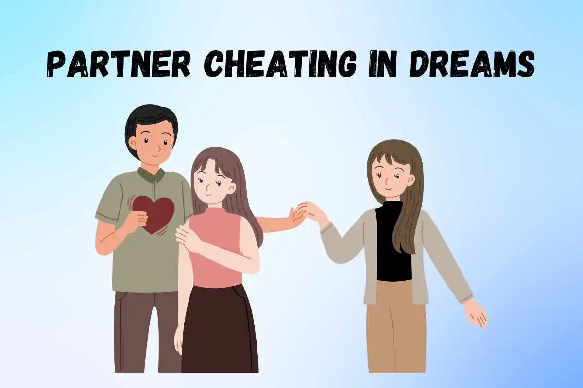 your-partner-cheating-you-in-dreams-spiritual-meaning